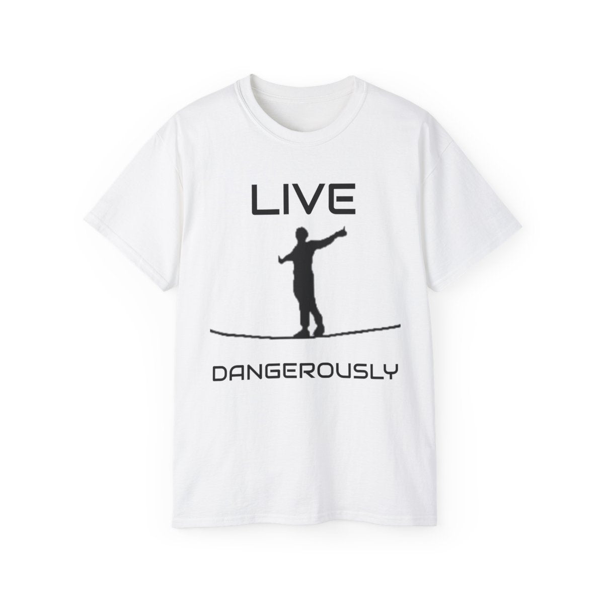 Live Dangerously